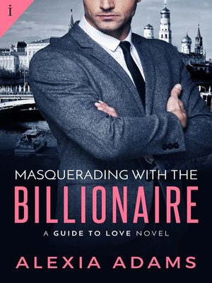 cover image of Masquerading with the Billionaire